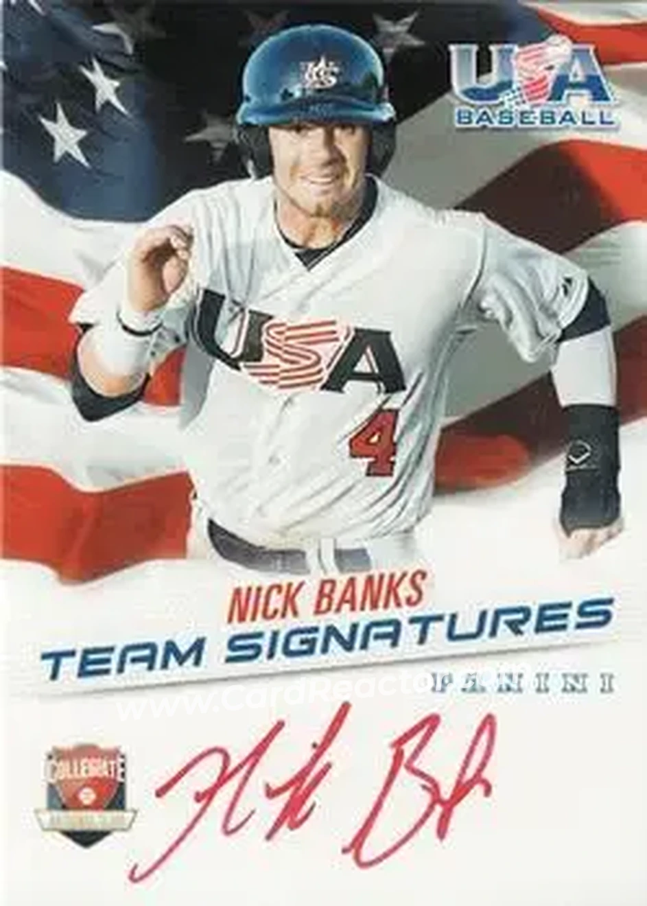 2015 Panini USA Baseball - Collegiate National Team Signatures Red Ink #NB - Nick Banks - USA