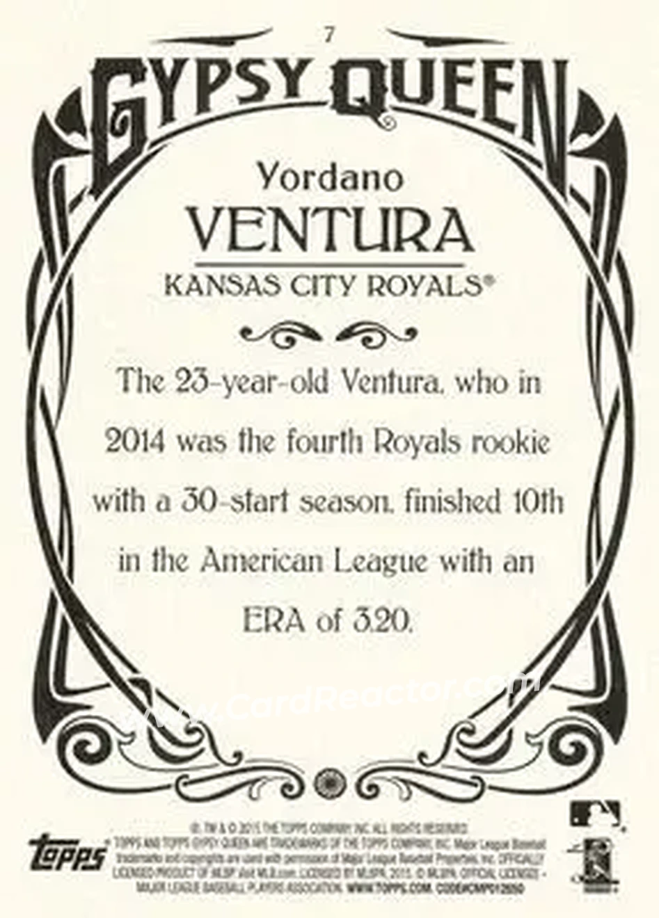 2015 Topps Gypsy Queen #7 - Yordano Ventura - Kansas City Royals - Back 2015 Topps Gypsy Queen #7 - Yordano Ventura - Kansas City Royals - Back