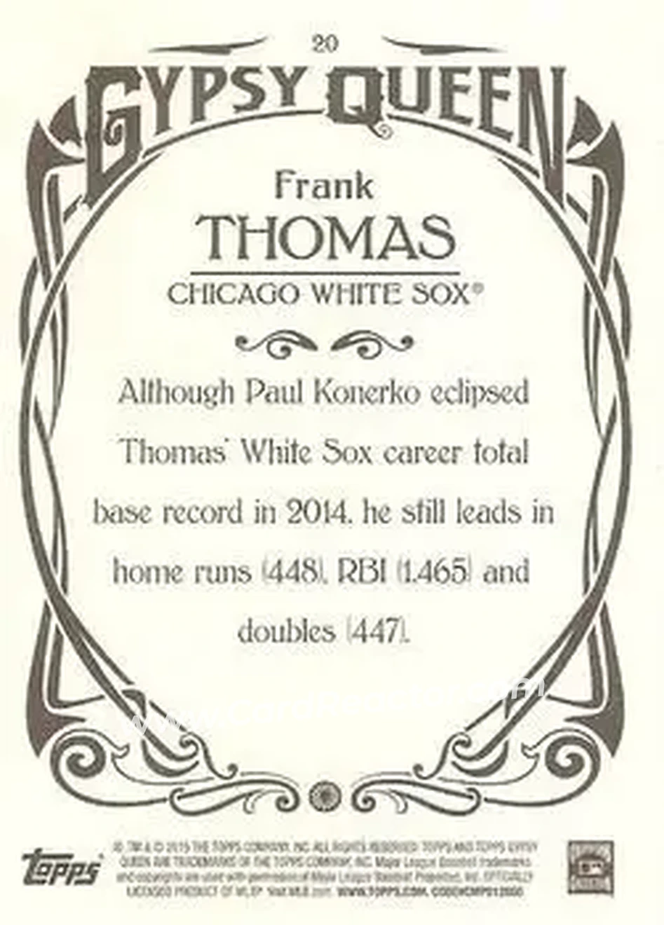2015 Topps Gypsy Queen #20 - Frank Thomas - Chicago White Sox - Back 2015 Topps Gypsy Queen #20 - Frank Thomas - Chicago White Sox - Back