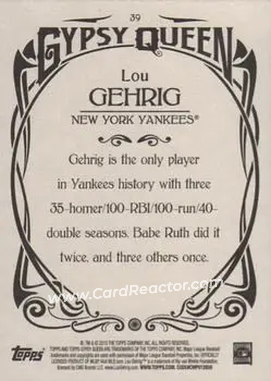 2015 Topps Gypsy Queen #39 - Lou Gehrig - New York Yankees - Back 2015 Topps Gypsy Queen #39 - Lou Gehrig - New York Yankees - Back