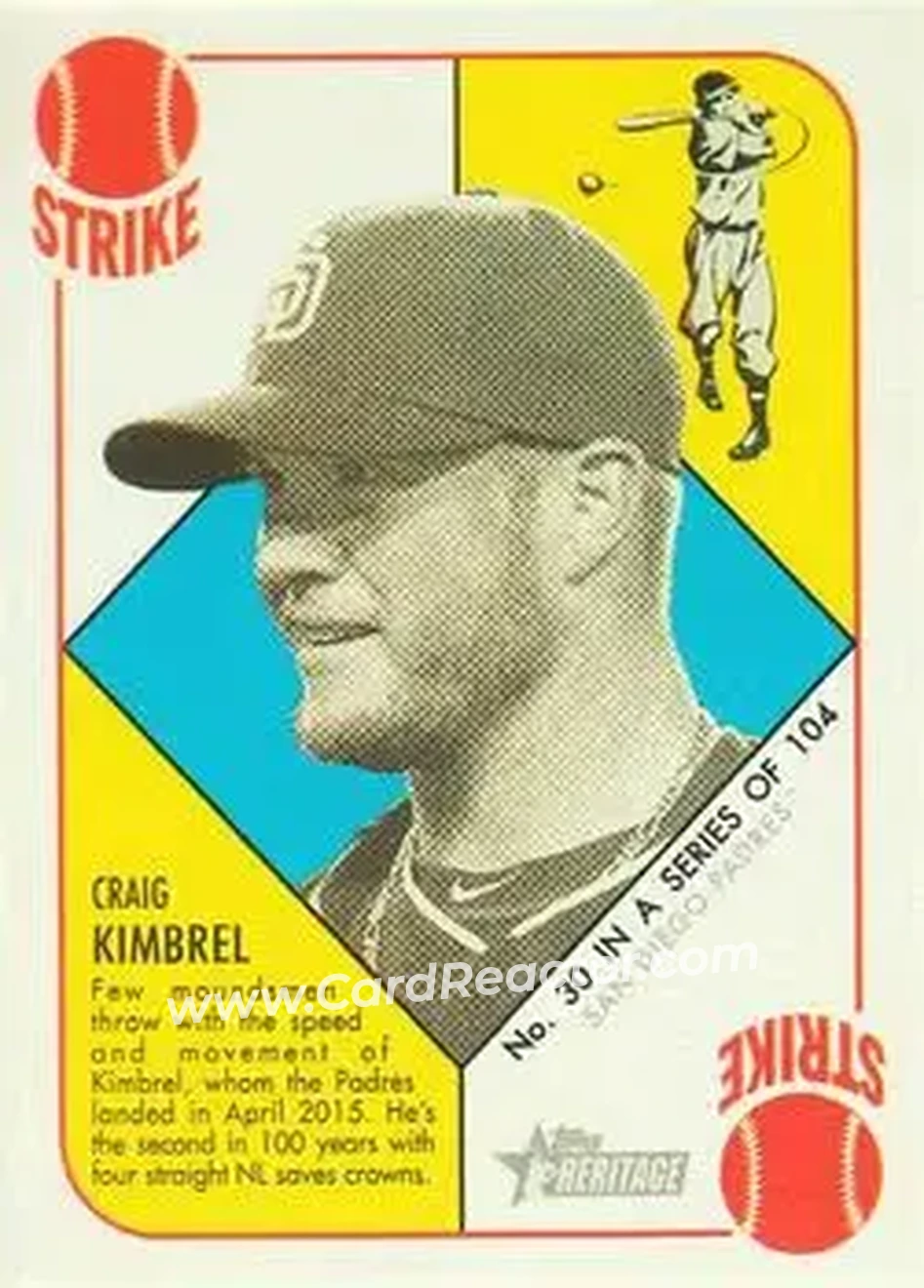 2015 Topps Heritage '51 #30 - Craig Kimbrel - San Diego Padres - Front 2015 Topps Heritage '51 #30 - Craig Kimbrel - San Diego Padres - Front