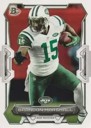 2015 Bowman #22 - Brandon Marshall - New York Jets