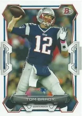 2015 Bowman #70 - Tom Brady - New England Patriots