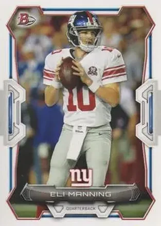 2015 Bowman #77 - Eli Manning - New York Giants