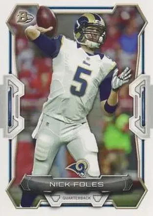 2015 Bowman #87 - Nick Foles - St. Louis Rams