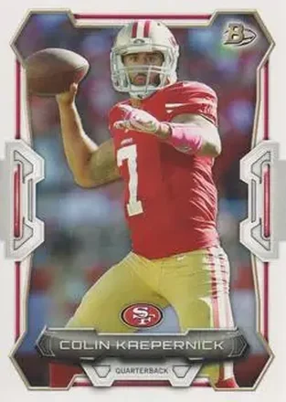 2015 Bowman #94 - Colin Kaepernick - San Francisco 49ers
