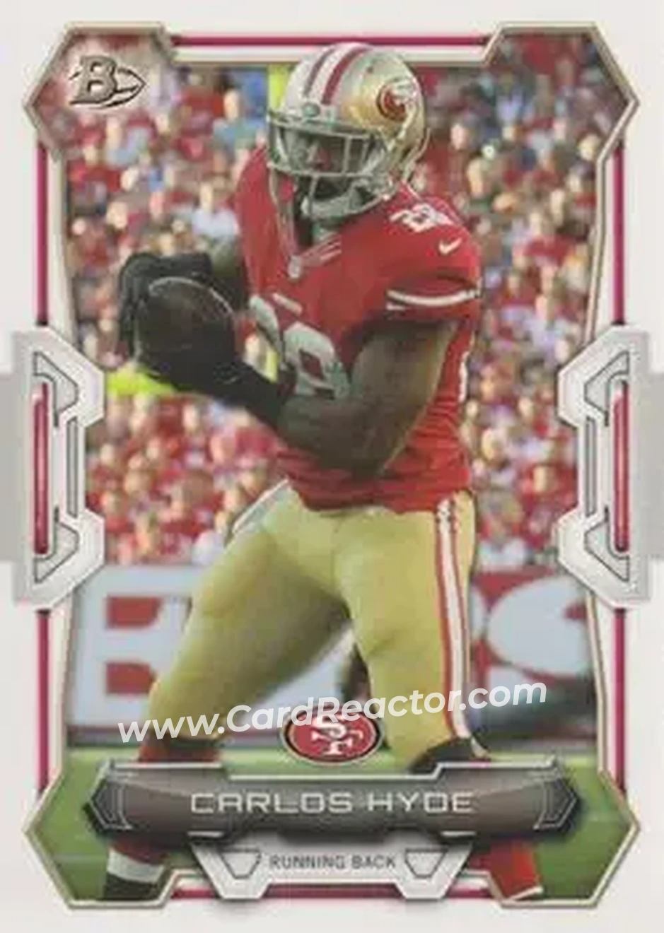 2015 Bowman #96 - Carlos Hyde - San Francisco 49ers - Front