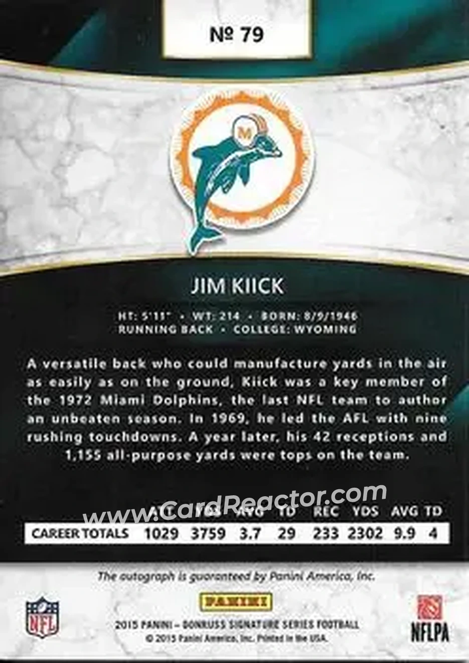 2015 Donruss Signature Series #79 - Jim Kiick - Miami Dolphins - Back