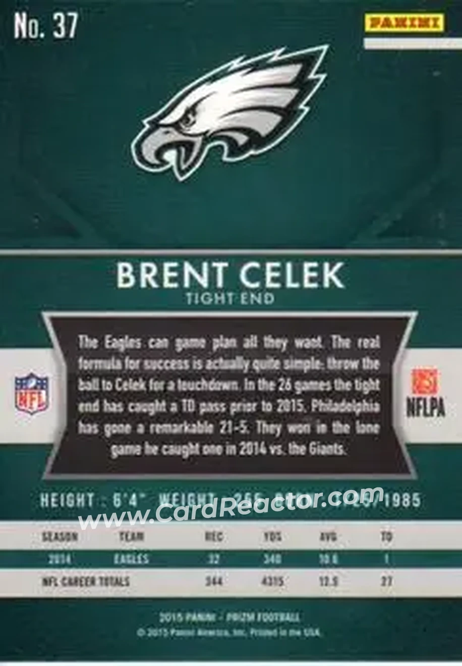 2015 Panini Prizm #37 - Brent Celek - Philadelphia Eagles - Back