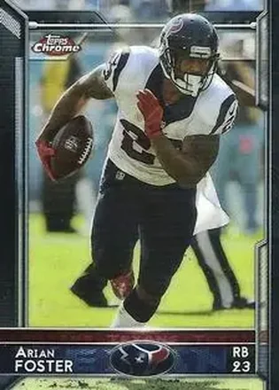 2015 Topps Chrome Mini #38 - Arian Foster - Houston Texans