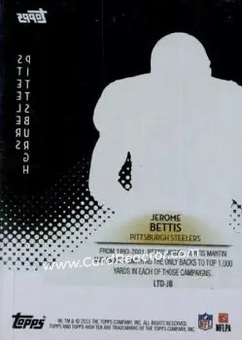 2015 Topps High Tek - Low-Tek Diffractors #LTD-JB - Jerome Bettis - Pittsburgh Steelers - Back