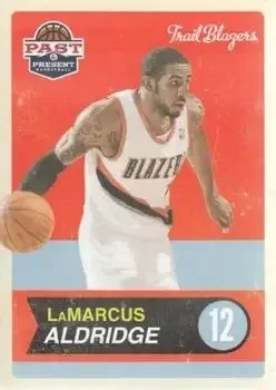 2011-12 Panini Past & Present #1 LaMarcus Aldridge
