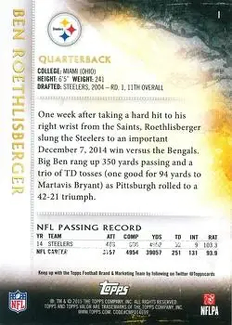 2015 Topps Valor #1 - Ben Roethlisberger - Pittsburgh Steelers - Back