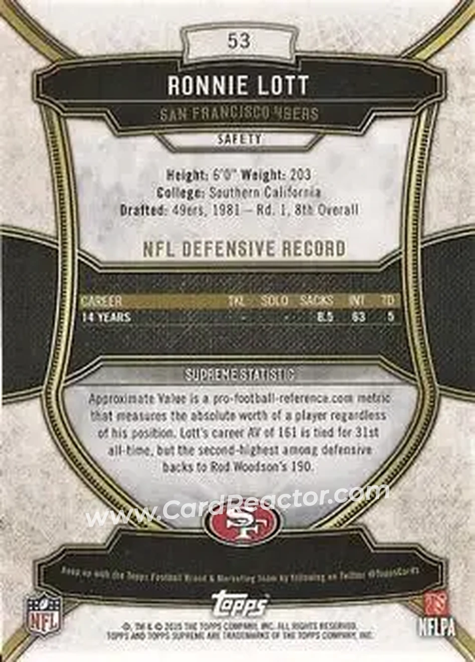2015 Topps Supreme - Green #53 - Ronnie Lott - San Francisco 49ers - Back 2015 Topps Supreme - Green #53 - Ronnie Lott - San Francisco 49ers - Back