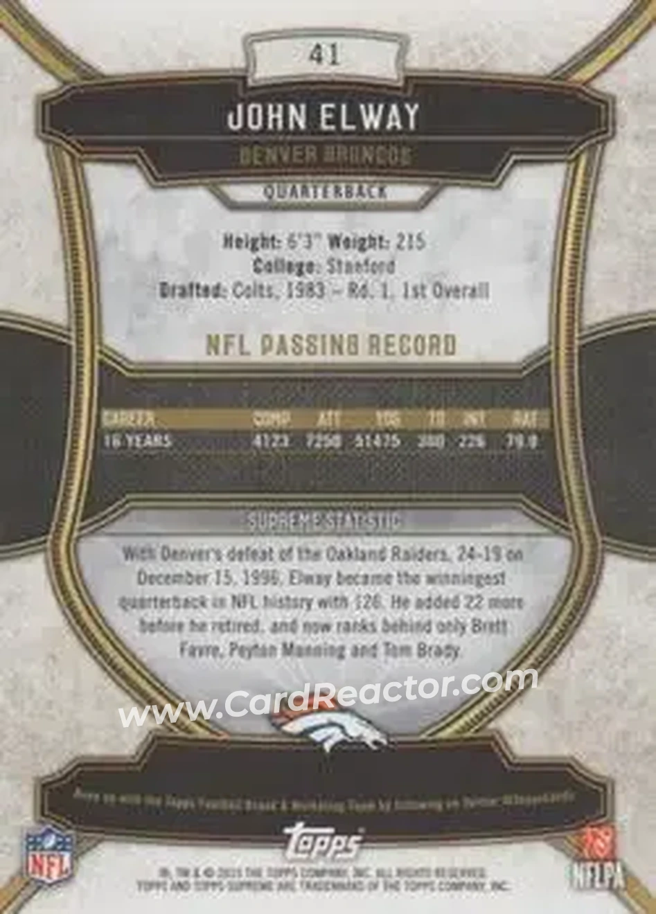 2015 Topps Supreme - Gold #41 - John Elway - Denver Broncos - Back