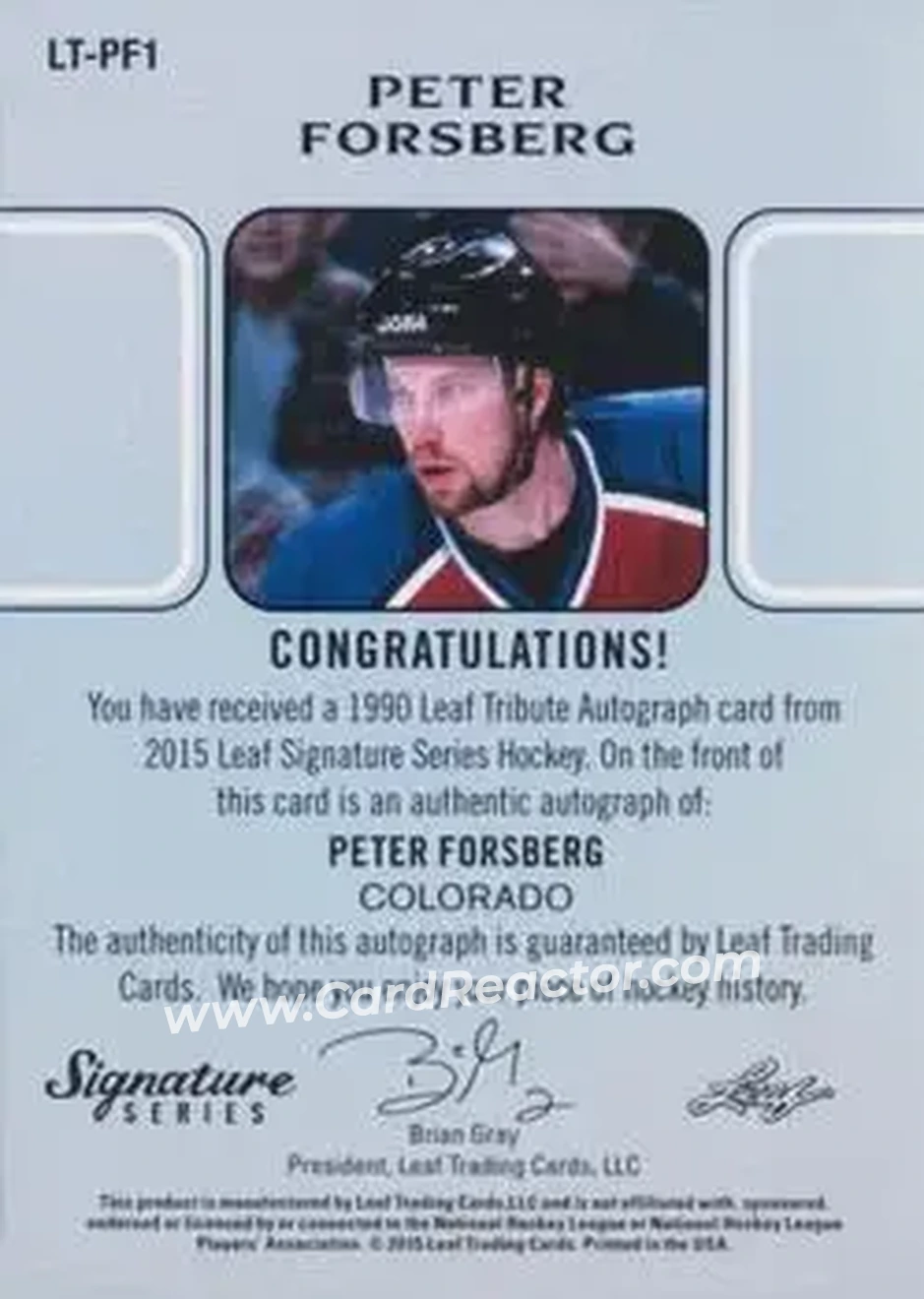 2015 Leaf Signature Series - 1990 Leaf Tribute - Gold #LT-PF1 - Peter Forsberg - Back 2015 Leaf Signature Series - 1990 Leaf Tribute - Gold #LT-PF1 - Peter Forsberg - Back