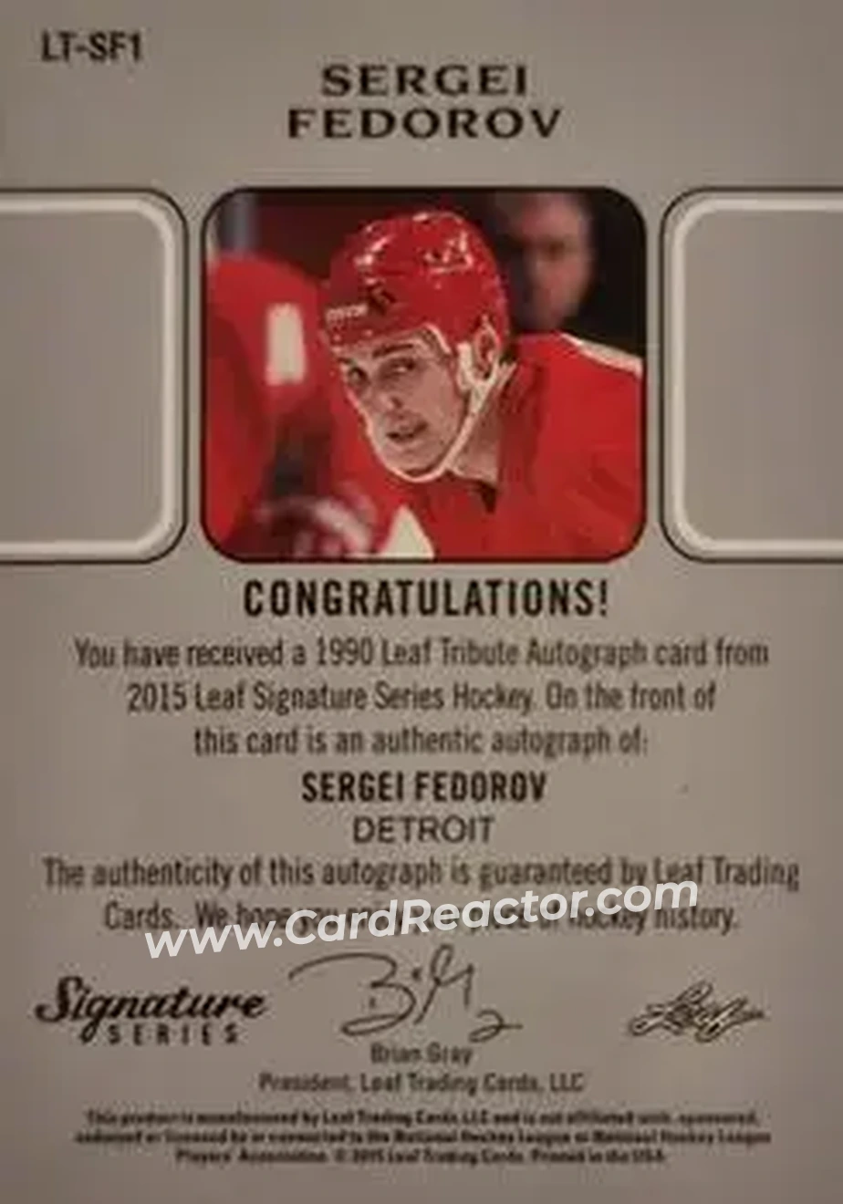 2015 Leaf Signature Series - 1990 Leaf Tribute - Red #LT-SF1 - Sergei Fedorov - Detroit Red Wings - Back 2015 Leaf Signature Series - 1990 Leaf Tribute - Red #LT-SF1 - Sergei Fedorov - Detroit Red Wings - Back