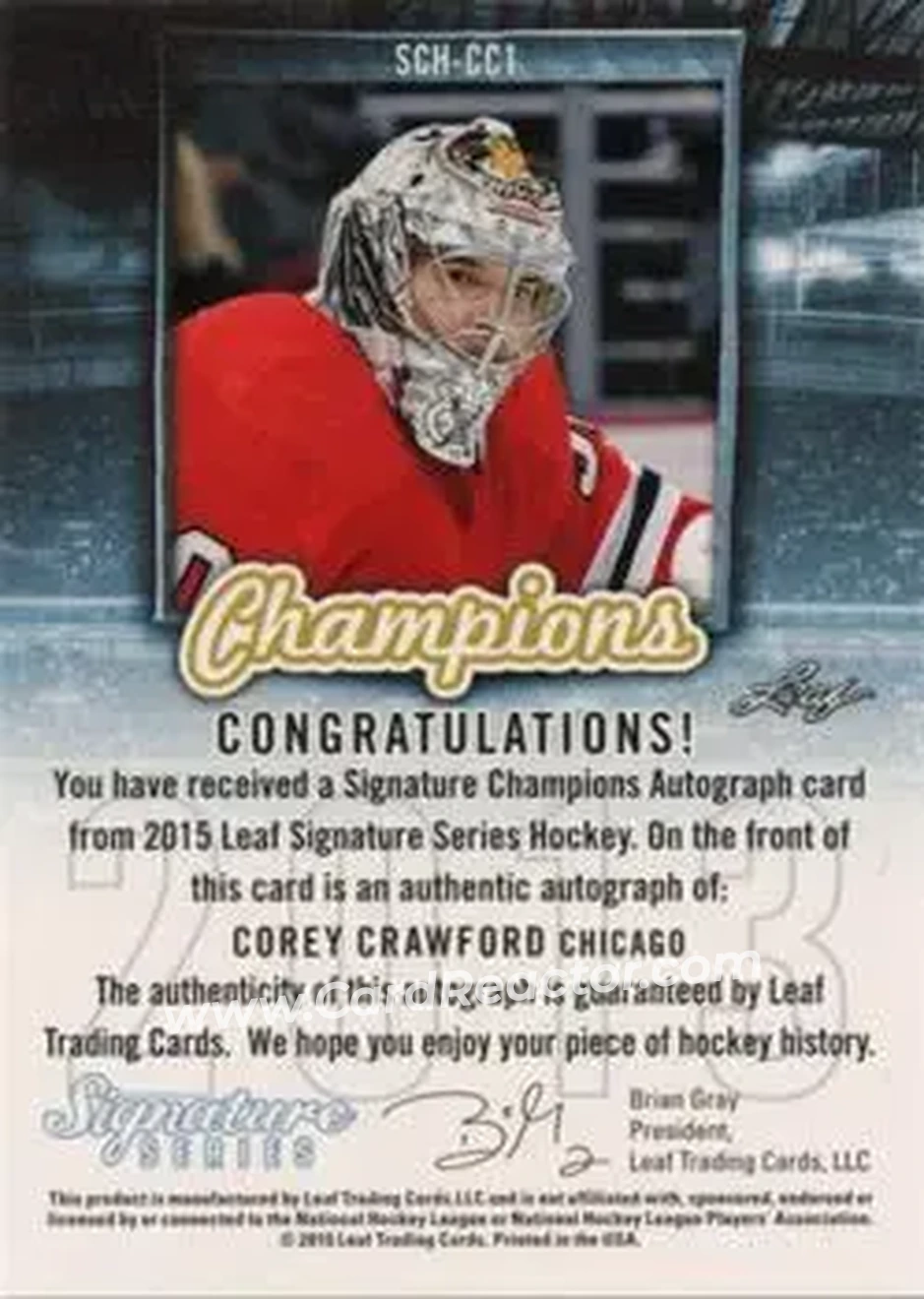 2015 Leaf Signature Series - Signature Champions - Bronze #SCH-CC1 - Corey Crawford - Back 2015 Leaf Signature Series - Signature Champions - Bronze #SCH-CC1 - Corey Crawford - Back