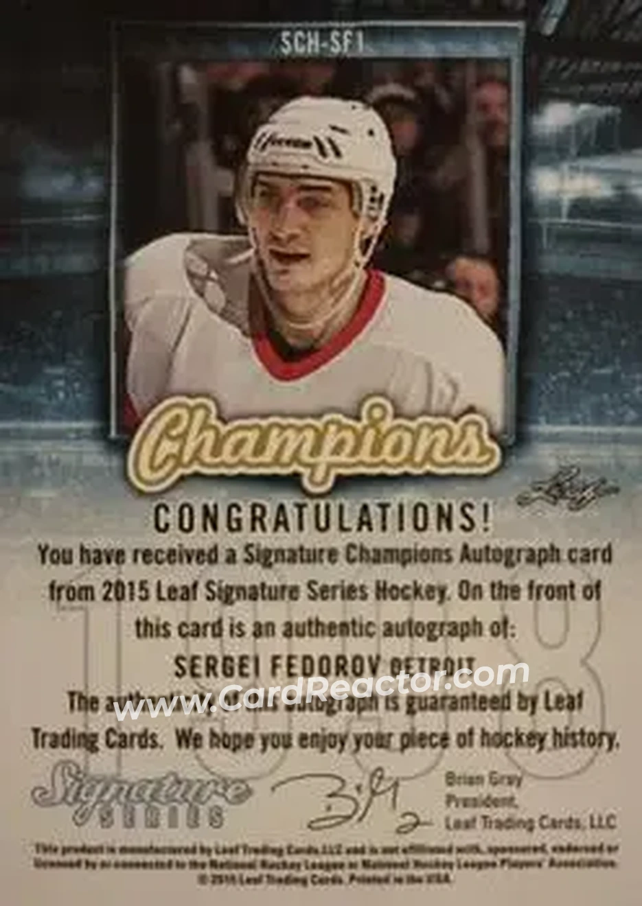 2015 Leaf Signature Series - Signature Champions - Blue #SCH-SF1 - Sergei Fedorov - Detroit Red Wings - Back 2015 Leaf Signature Series - Signature Champions - Blue #SCH-SF1 - Sergei Fedorov - Detroit Red Wings - Back