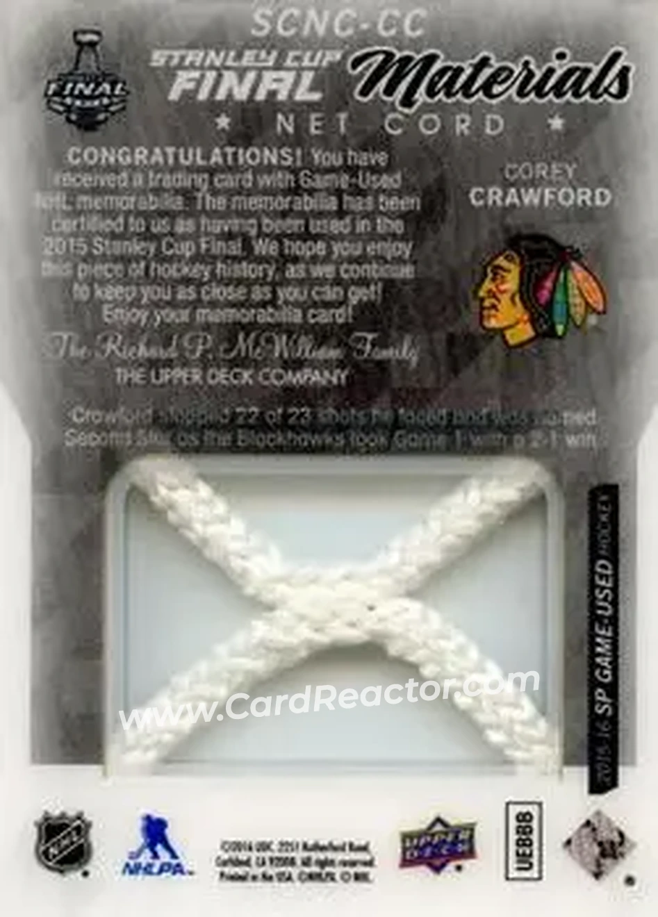 2015-16 SP Game Used - 2015 Stanley Cup Finals Net Cord #SCNC-CC - Corey Crawford - Chicago Blackhawks - Back