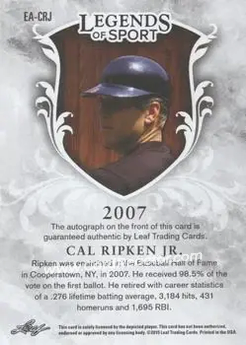 2015 Leaf Legends of Sport - Enshrined Autographs Bronze Foil #EA-CRJ - Cal Ripken - Baltimore Orioles - Back 2015 Leaf Legends of Sport - Enshrined Autographs Bronze Foil #EA-CRJ - Cal Ripken - Baltimore Orioles - Back
