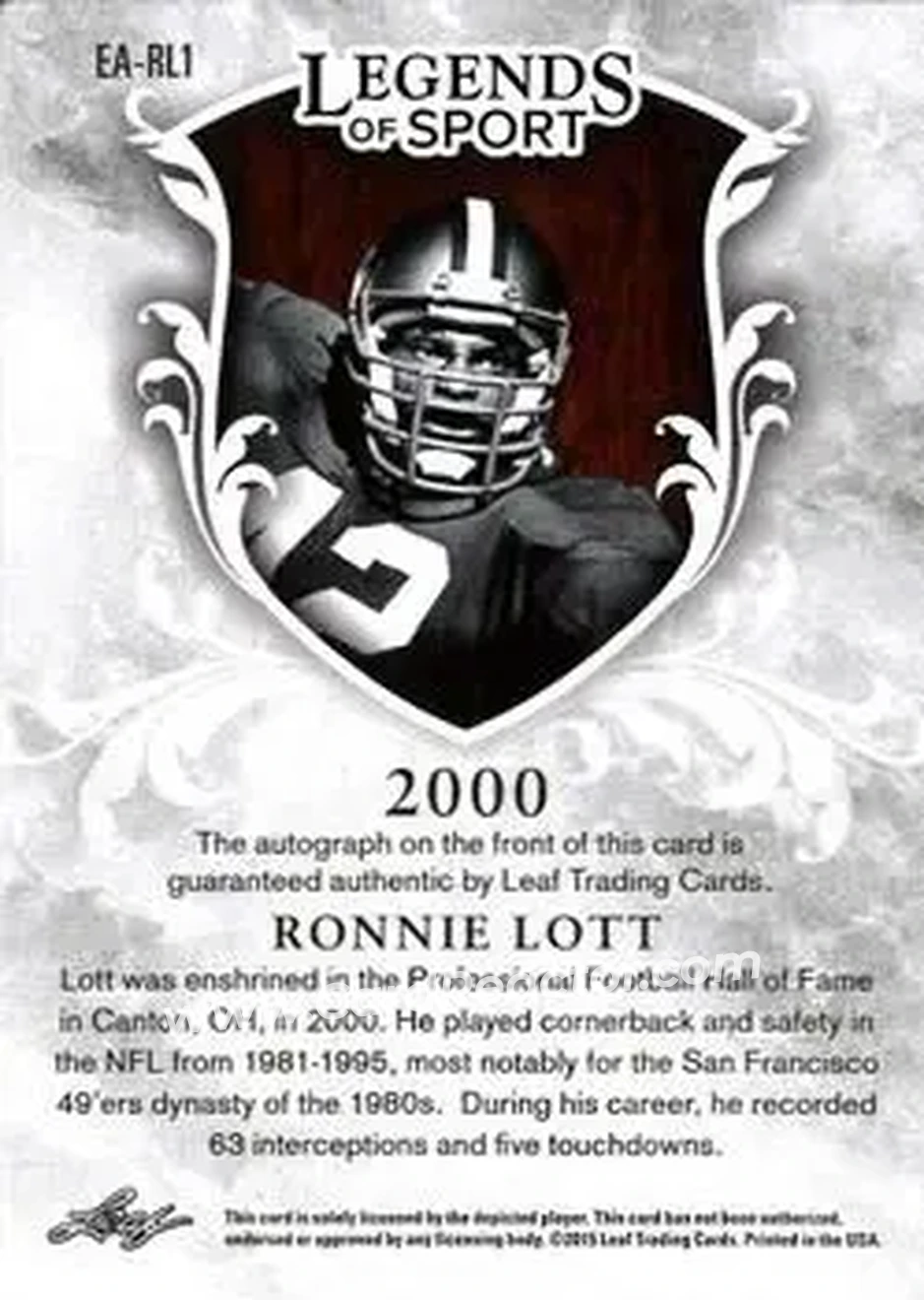 2015 Leaf Legends of Sport - Enshrined Autographs Bronze Foil #EA-RL1 - Ronnie Lott - San Francisco 49ers - Back 2015 Leaf Legends of Sport - Enshrined Autographs Bronze Foil #EA-RL1 - Ronnie Lott - San Francisco 49ers - Back