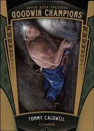 2015 Upper Deck Goodwin Champions #8 - Tommy Caldwell