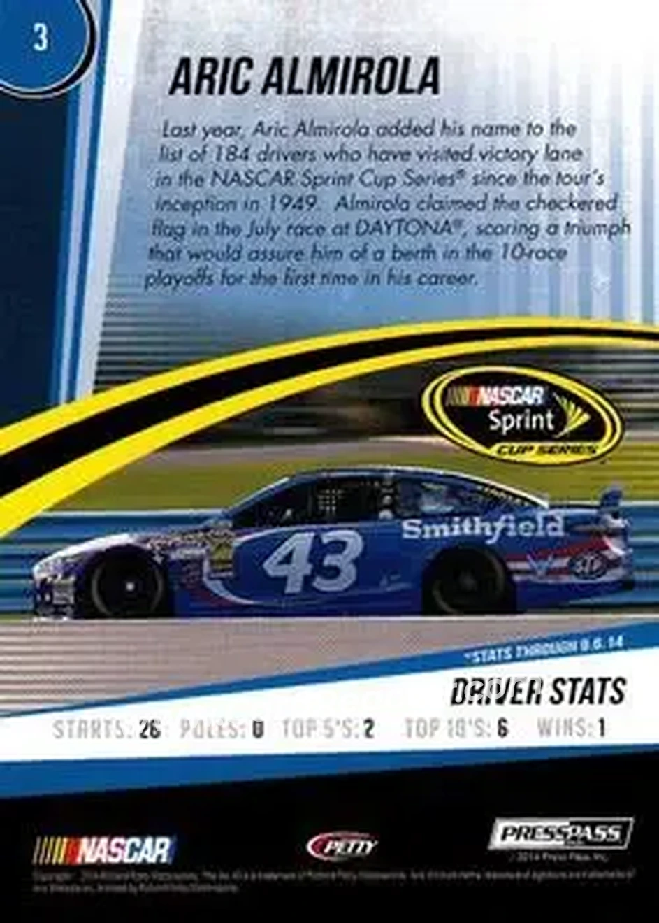 2015 Press Pass Cup Chase #3 - Aric Almirola - Richard Petty Motorsports - Back