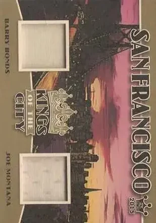 2015 Leaf Sportkings - Kings of the City Gold #KC-01 - Barry Bonds - Joe Montana MEM, PR1 - San Francisco Giants - San Francisco 49ers