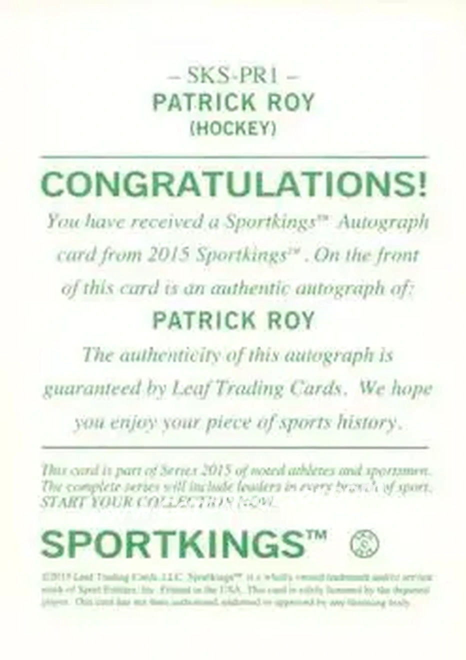 2015 Leaf Sportkings - Sportkings Signatures #SKS-PR1 - Patrick Roy - Back