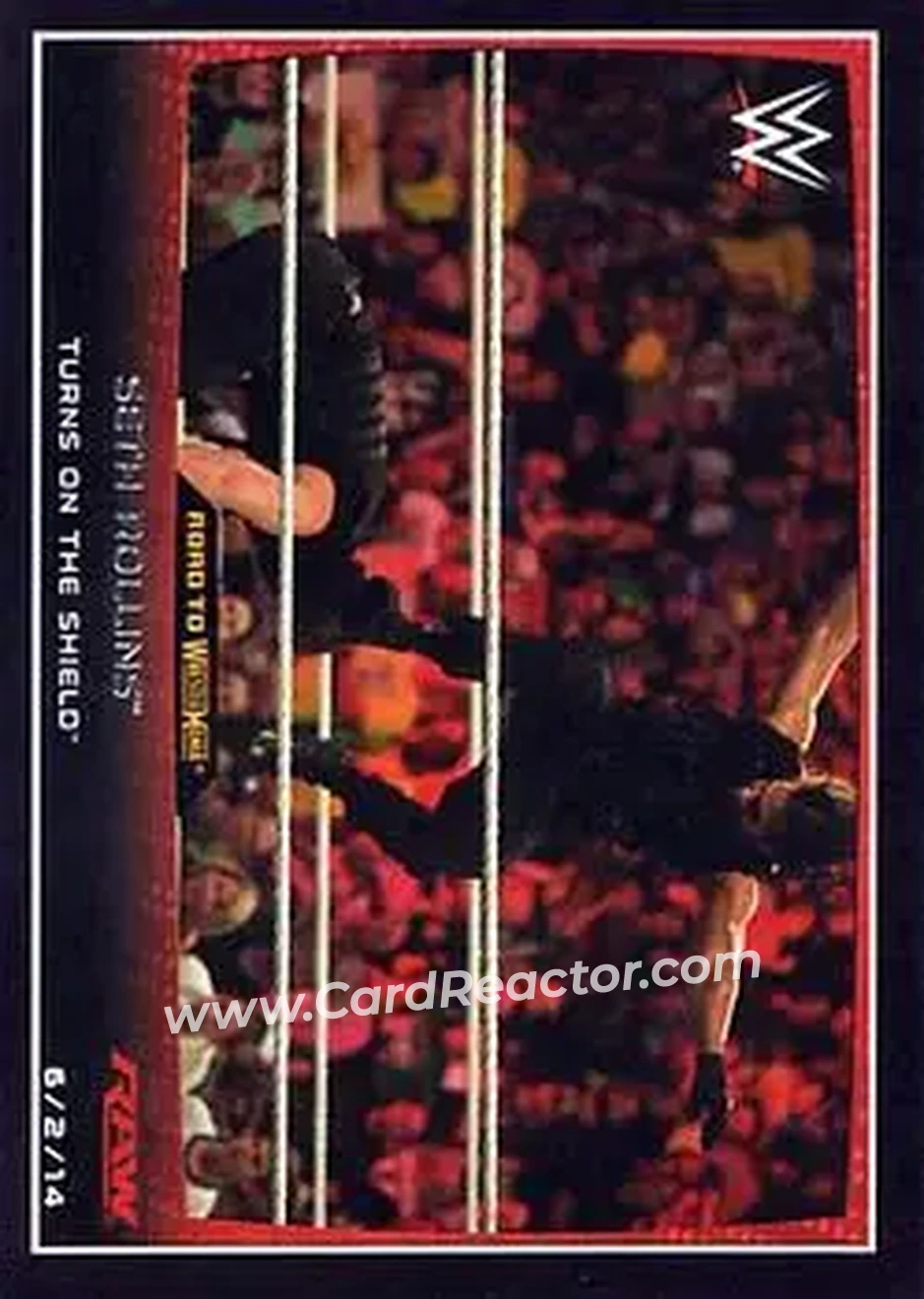 2015 Topps WWE Road to Wrestlemania #25 - Seth "Freakin" Rollins - Front