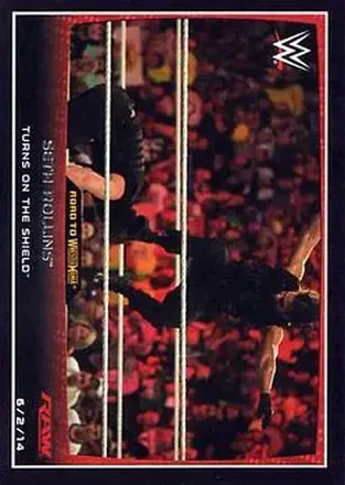 2015 Topps WWE Road to Wrestlemania #25 - Seth "Freakin" Rollins