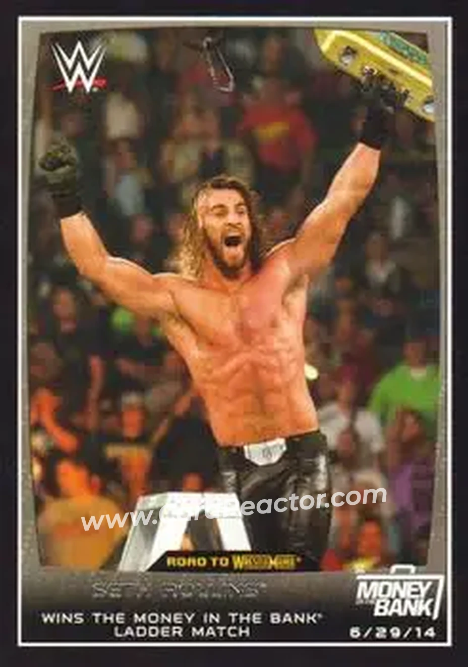 2015 Topps WWE Road to Wrestlemania #30 - Seth "Freakin" Rollins - Front