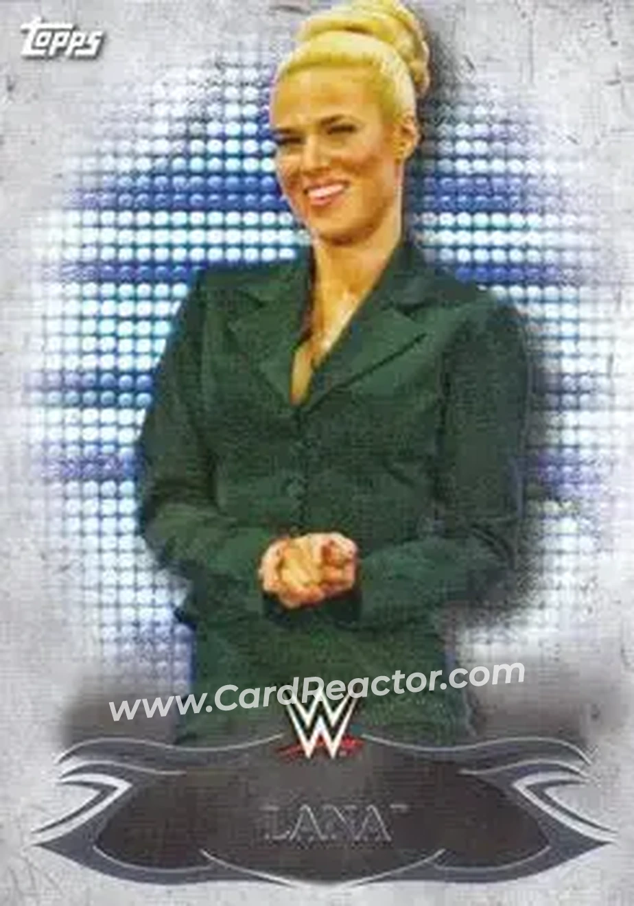2015 Topps WWE Undisputed #17 - Lana - Front