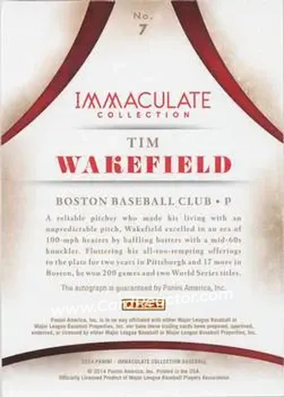 2014 Panini Immaculate Collection - Immaculate Heroes Autographs #7 - Tim Wakefield - Boston Red Sox - Back 2014 Panini Immaculate Collection - Immaculate Heroes Autographs #7 - Tim Wakefield - Boston Red Sox - Back