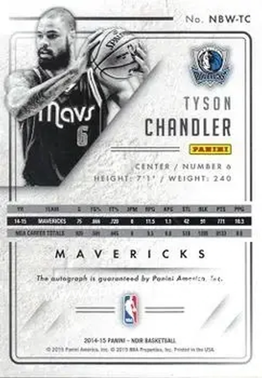 2014-15 Panini Noir - Auto Noir Black and White #NBW-TC - Tyson Chandler - Dallas Mavericks - Back 2014-15 Panini Noir - Auto Noir Black and White #NBW-TC - Tyson Chandler - Dallas Mavericks - Back