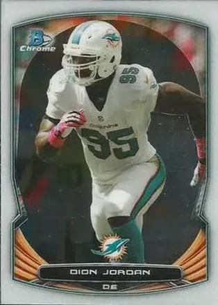 2014 Bowman Chrome #7 Dion Jordan