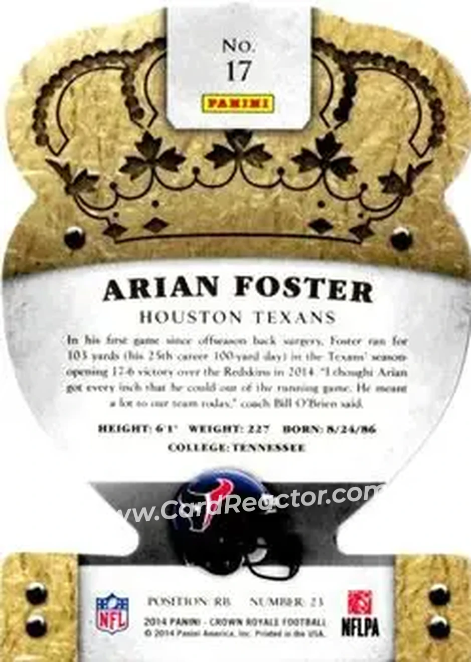 2014 Panini Crown Royale #17 - Arian Foster - Houston Texans - Back