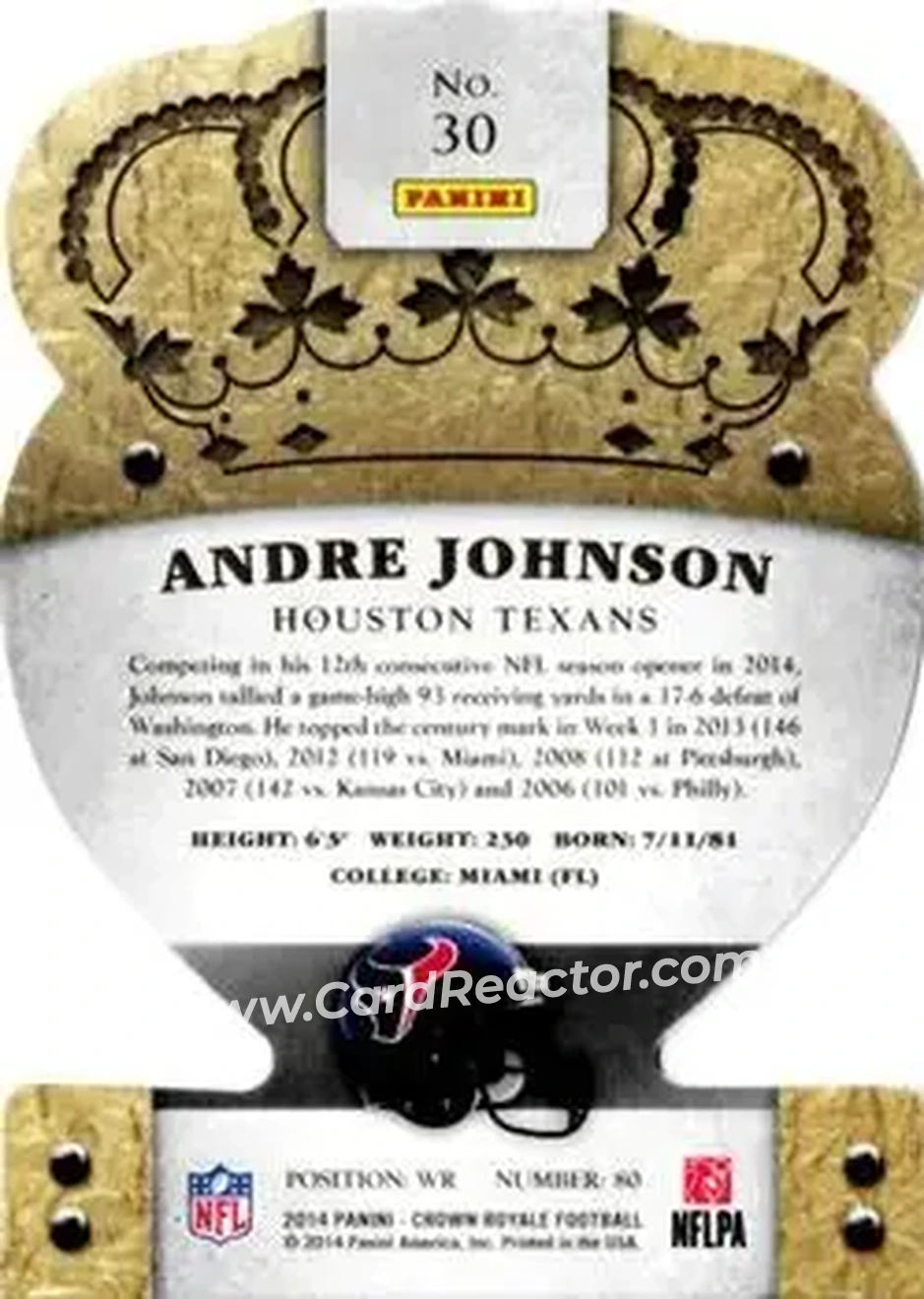 2014 Panini Crown Royale #30 - Andre Johnson - Houston Texans - Back 2014 Panini Crown Royale #30 - Andre Johnson - Houston Texans - Back