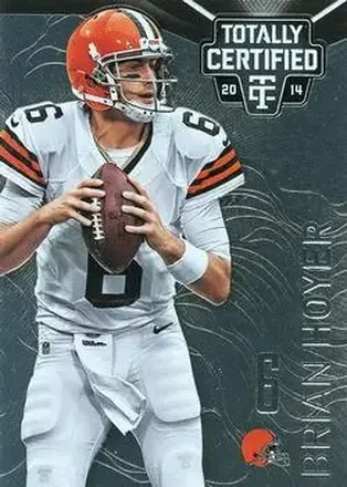 2014 Panini Totally Certified #24 - Brian Hoyer - Cleveland Browns
