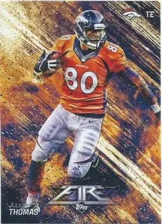 2014 Topps Fire #4 - Julius Thomas - Denver Broncos