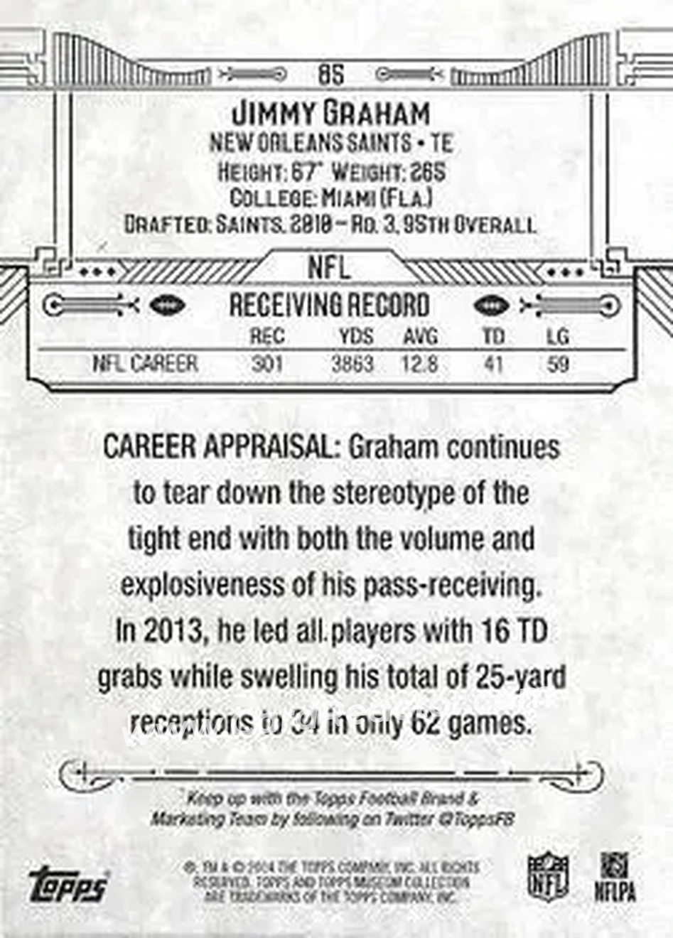 2014 Topps Museum Collection #85 - Jimmy Graham - New Orleans Saints - Back 2014 Topps Museum Collection #85 - Jimmy Graham - New Orleans Saints - Back