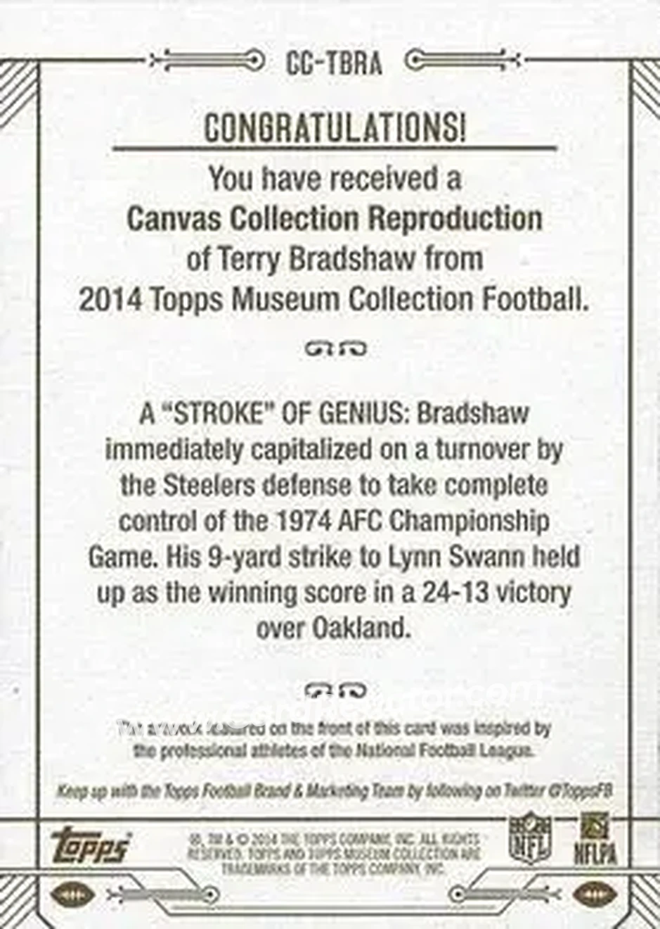 2014 Topps Museum Collection - Canvas Collection #CC-TBRA - Terry Bradshaw - Pittsburgh Steelers - Back 2014 Topps Museum Collection - Canvas Collection #CC-TBRA - Terry Bradshaw - Pittsburgh Steelers - Back