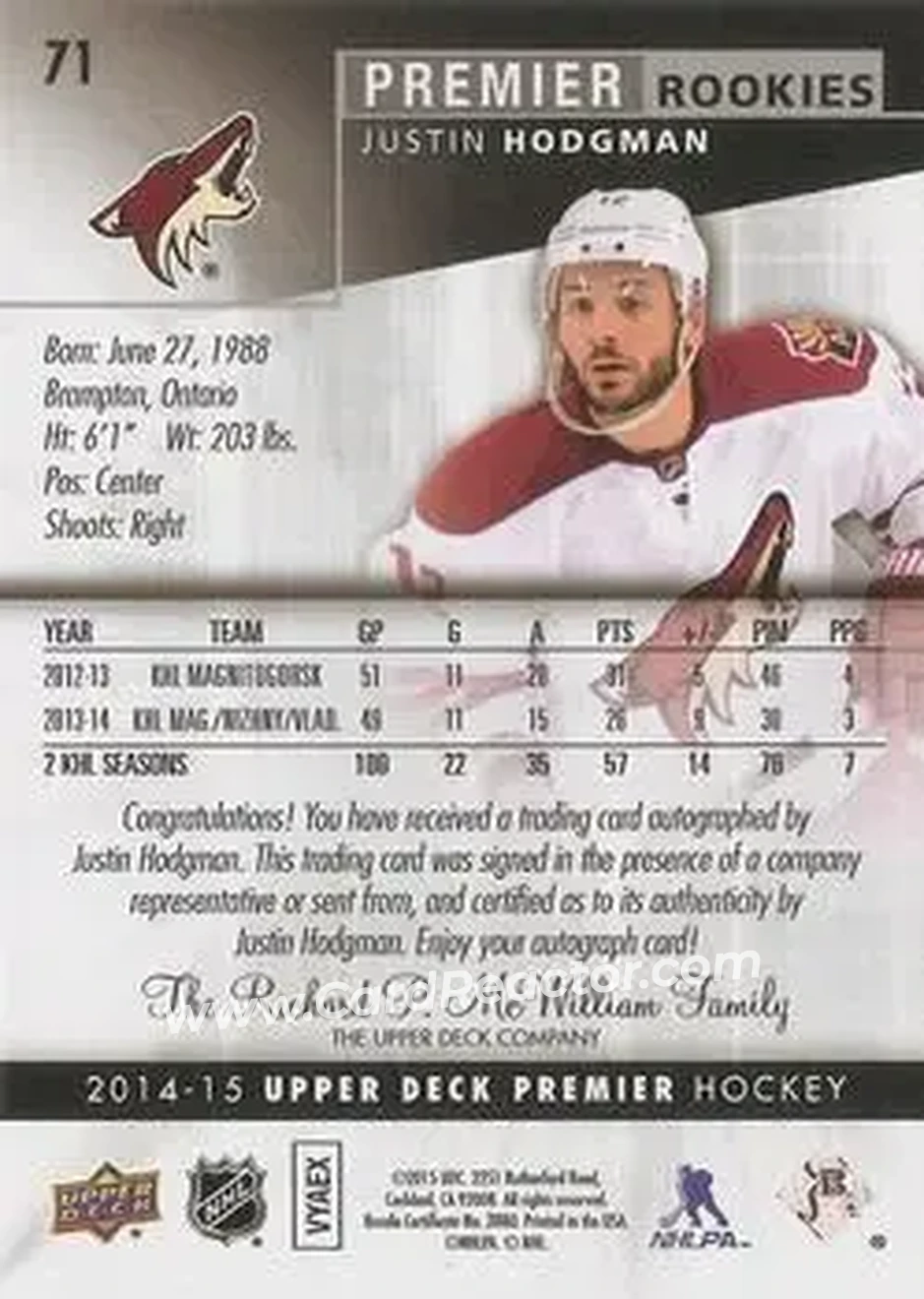 2014-15 Upper Deck Premier #71 - Justin Hodgman - Arizona Coyotes - Back