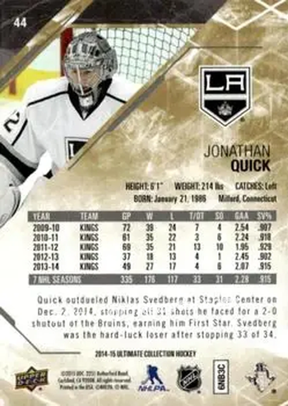 2014-15 Upper Deck Ultimate Collection #44 - Jonathan Quick - Los Angeles Kings - Back