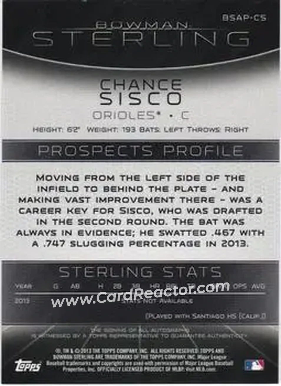 2013 Bowman Sterling - Prospect Autographs #BSAP-CS - Chance Sisco - Baltimore Orioles - Back
