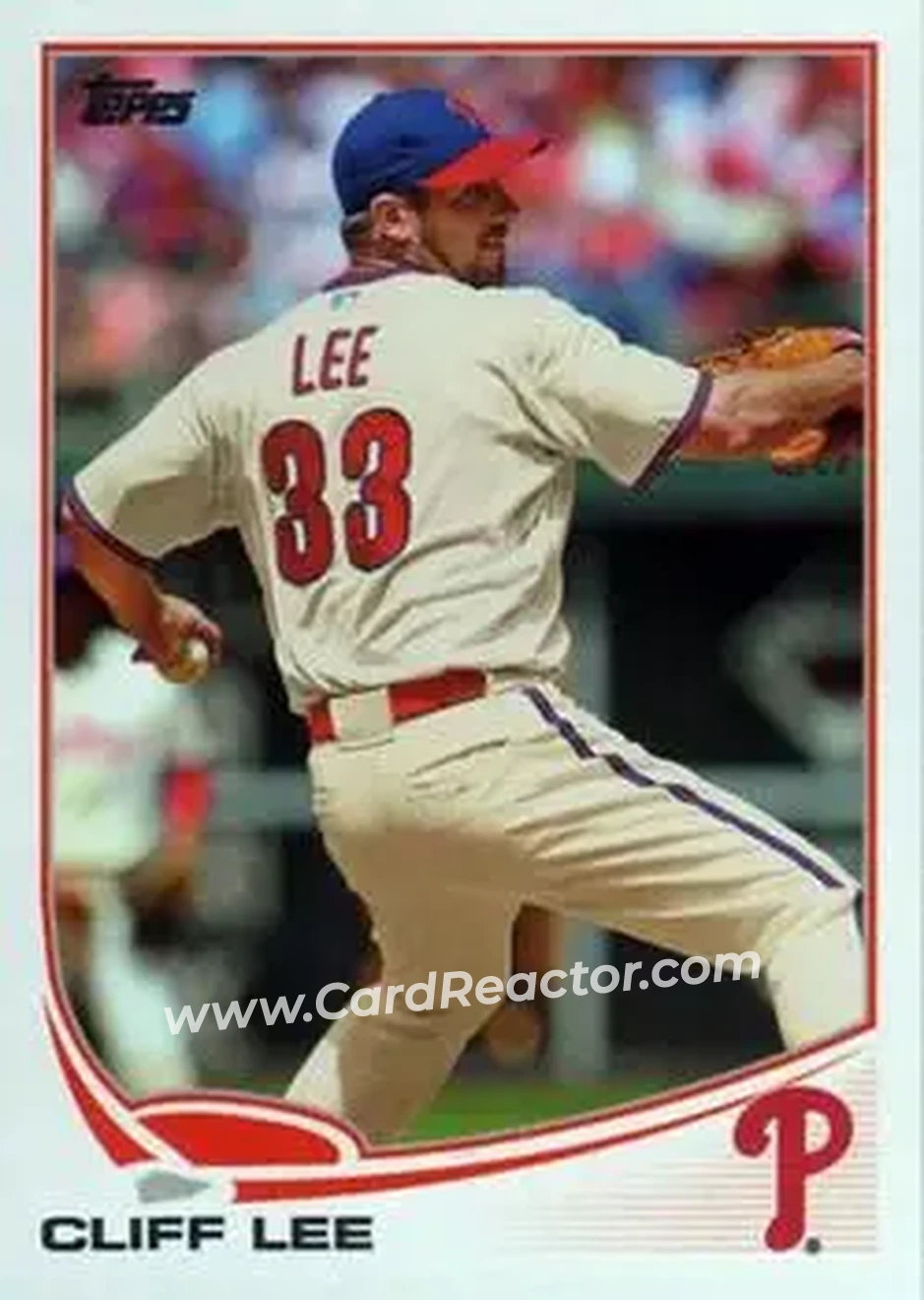 2013 Topps #33 - Cliff Lee - Philadelphia Phillies - Front