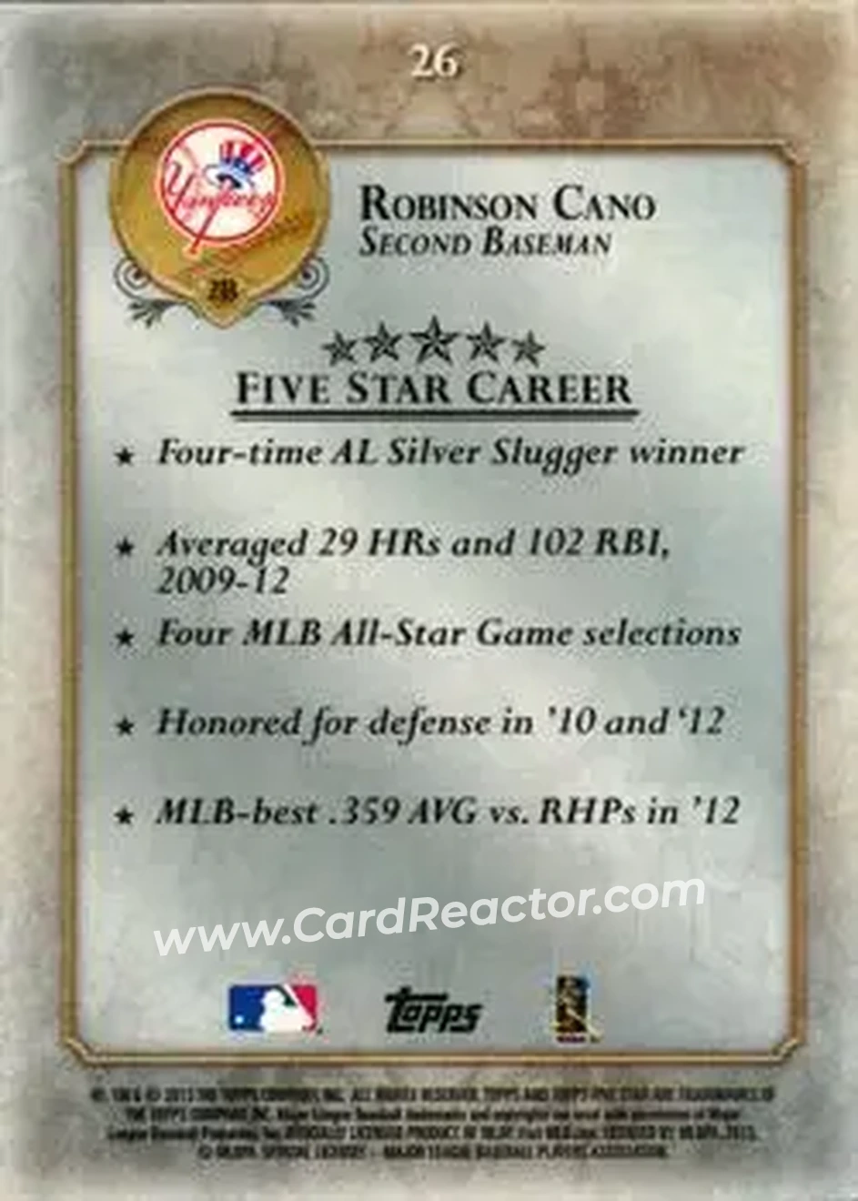 2013 Topps Five Star #26 - Robinson Cano - New York Yankees - Back 2013 Topps Five Star #26 - Robinson Cano - New York Yankees - Back