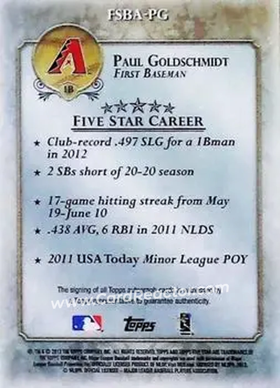 2013 Topps Five Star - Autographs #FSBA-PG - Paul Goldschmidt - Arizona Diamondbacks - Back 2013 Topps Five Star - Autographs #FSBA-PG - Paul Goldschmidt - Arizona Diamondbacks - Back