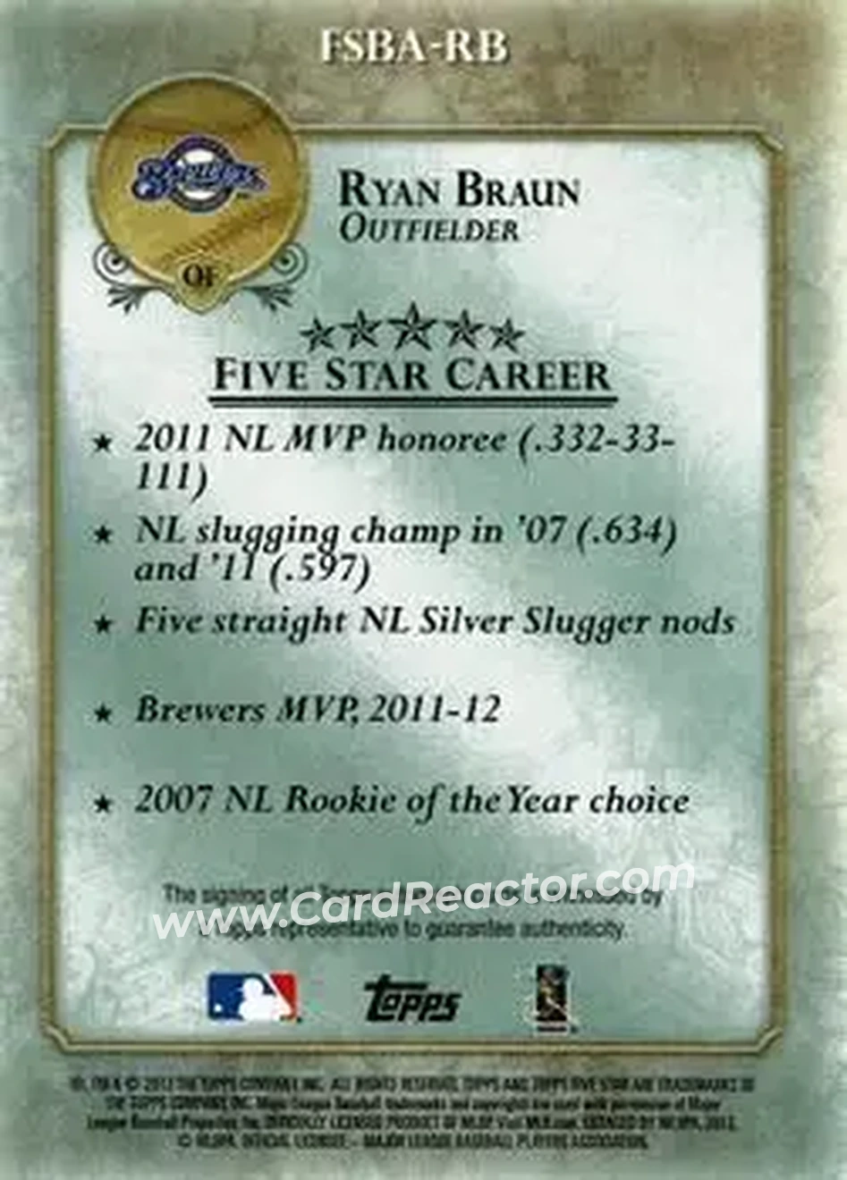 2013 Topps Five Star - Autographs #FSBA-RB - Ryan Braun - Milwaukee Brewers - Back